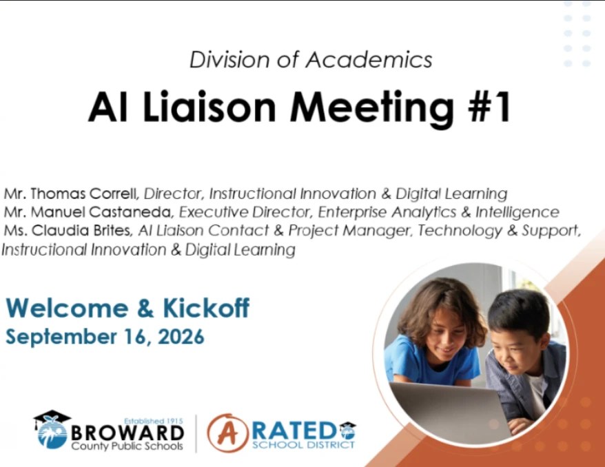 Title slide: Division of Academics, AI Liaison Meeting #1, Welcome and Kickoff, September 16, 2026, with presenters Thomas Correll, Manuel Castaneda, and Claudia Brites